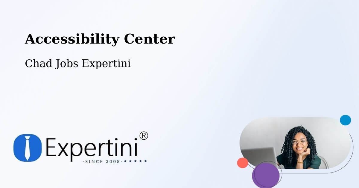 Accessibility Statement – Adré - Chad Jobs Expertini