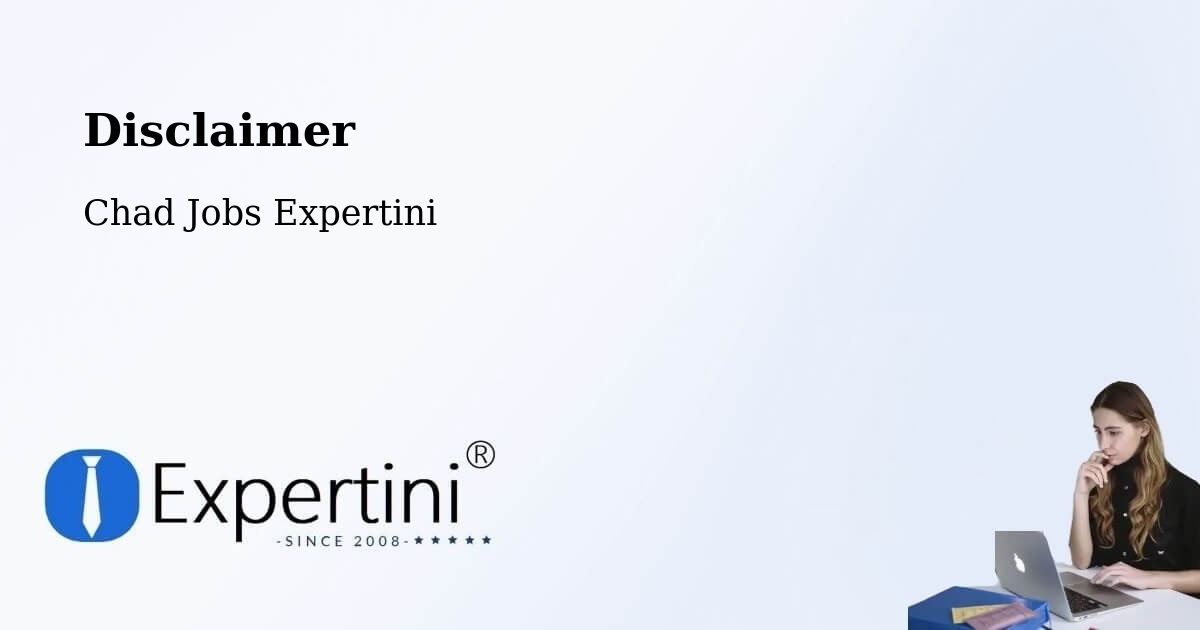 Disclaimer – Adré - Chad Jobs Expertini