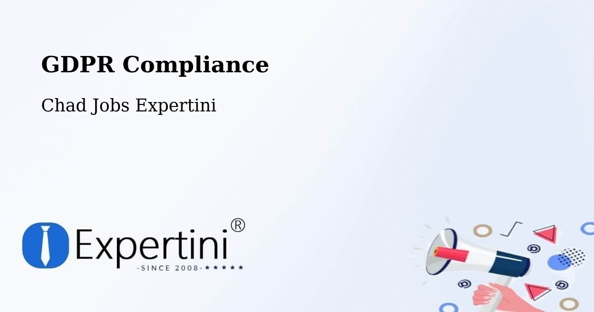 EU GDPR Compliance Statement – Adré - Chad Jobs Expertini