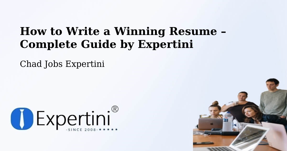 Resume Writing Guide for Job Seekers – Adré - Adré, Chad Jobs Expertini